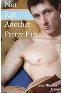Not Just Another Pretty Face