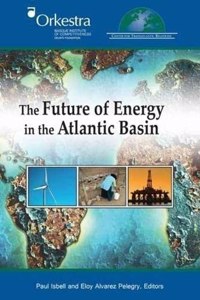 Future of Energy in the Atlantic Basin