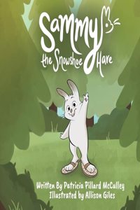 Sammy The Snowshoe Hare