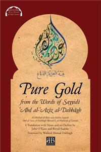 Pure Gold from the Words of Sayyidī ʿAbd al-ʿAzīz al-Dabbāgh