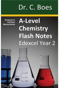 A-Level Chemistry Flash Notes Edexcel Year 2