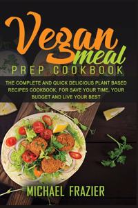 Vegan Meal Prep Cookbook