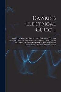 Hawkins Electrical Guide ...