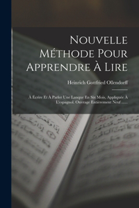 Nouvelle Méthode Pour Apprendre À Lire