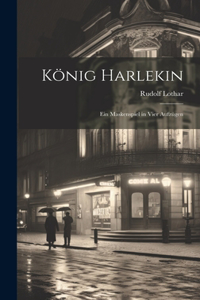 König Harlekin