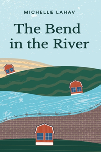 Bend in the River
