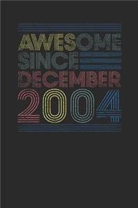 Awesome Since December 2004