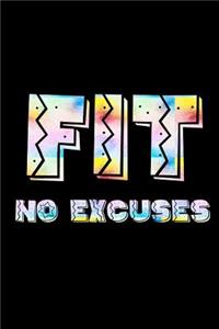Fit, No Excuses