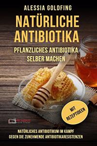 Natürliche Antibiotika
