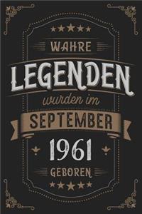 Wahre Legenden wurden im September 1961 geboren