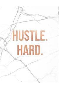 Hustle Hard