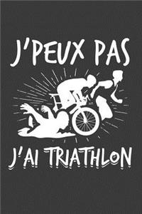 J'peux pas J'ai Triathlon