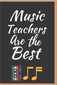 Music Teachers Are The Best