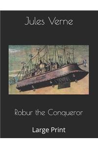 Robur the Conqueror