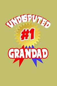 Undisputed #1 Grandad