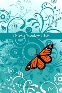 Thirty Bucket List Journal