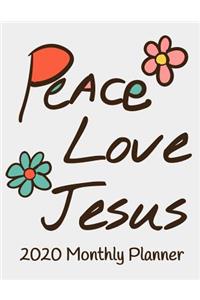 Peace Love Jesus 2020 Monthly Planner