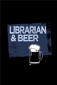 Librarian and beer