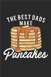 The Best Dads Make Pancakes