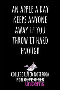 An Apple a Day Keeps Anyone Away If You Throw It Hard Enough