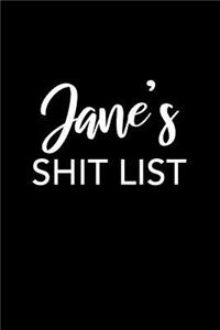 Jane's Shit List