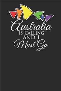 Australia Is Calling and I Must Go
