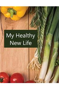 My Healthy New Life