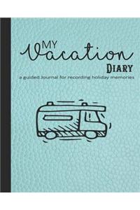 My vacation diary