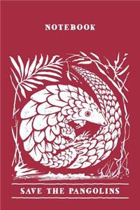 Notebook Save The Pangolins. Blank Lined Journal For Writing And Note Taking.