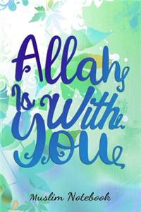 Allah Is With You