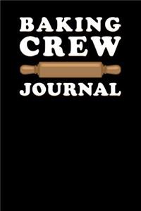 Baking Crew Journal