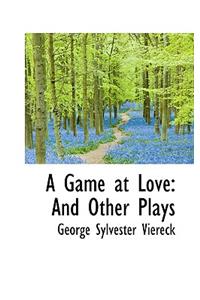 A Game at Love