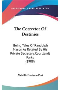 Corrector Of Destinies