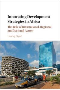 Innovating Development Strategies in Africa