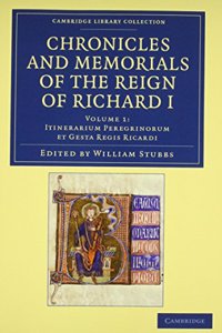 Chronicles and Memorials of the Reign of Richard I 2 Volume Set