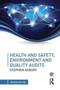 Health and Safety, Environment and Quality Audits