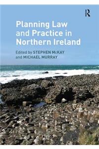 Planning Law and Practice in Northern Ireland