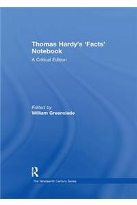 Thomas Hardy’s ‘Facts’ Notebook