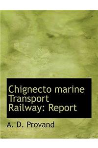 Chignecto Marine Transport Railway