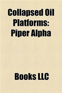 Collapsed Oil Platforms