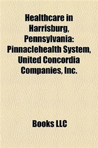 Healthcare in Harrisburg, Pennsylvania