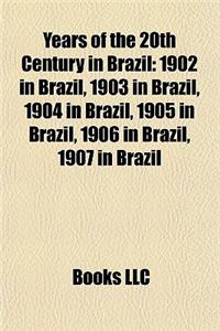 Years of the 20th Century in Brazil