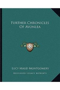 Further Chronicles Of Avonlea