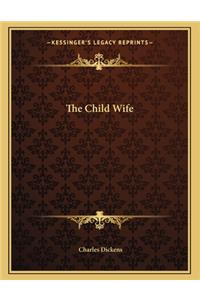 The Child Wife