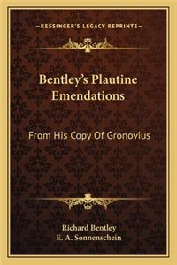 Bentley's Plautine Emendations