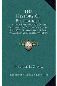 The History Of Pittsburgh