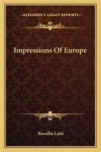 Impressions Of Europe