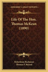 Life of the Hon. Thomas McKean (1890)