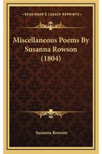 Miscellaneous Poems by Susanna Rowson (1804)