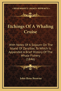 Etchings Of A Whaling Cruise